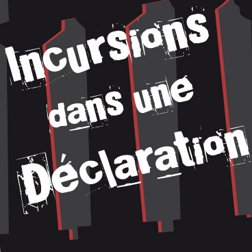 expo Incursion dans une Déclaration